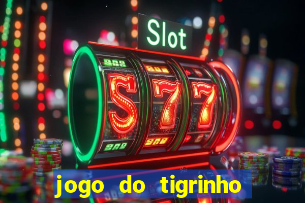 jogo do tigrinho pagando agora